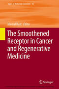 Ruat |  The Smoothened Receptor in Cancer and Regenerative Medicine | eBook | Sack Fachmedien