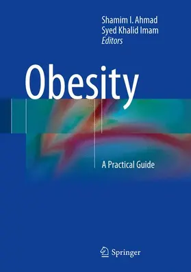 Ahmad / Imam | Obesity | Buch | 978-3-319-19820-0 | www.sack.de