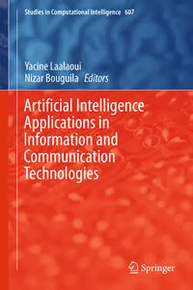 Laalaoui / Bouguila |  Artificial Intelligence Applications in Information and Communication Technologies | Buch |  Sack Fachmedien