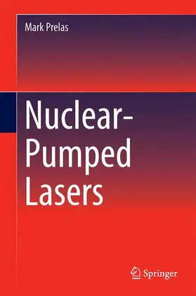 Prelas |  Nuclear-Pumped Lasers | Buch |  Sack Fachmedien