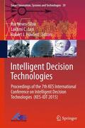 Neves-Silva / Howlett / Jain |  Intelligent Decision Technologies | Buch |  Sack Fachmedien