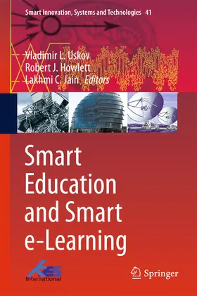 L. Uskov / Uskov / Howlett | Smart Education and Smart e-Learning | E-Book | sack.de