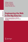 Cimiano / Schwabe / Frasincar |  Engineering the Web in the Big Data Era | Buch |  Sack Fachmedien