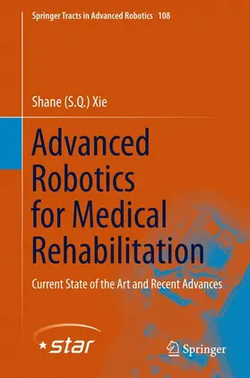 Xie |  Advanced Robotics for Medical Rehabilitation | Buch |  Sack Fachmedien