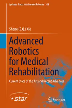 Xie |  Advanced Robotics for Medical Rehabilitation | eBook | Sack Fachmedien