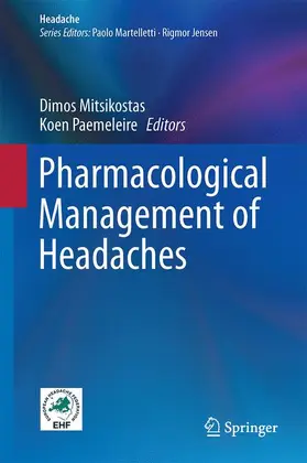 Paemeleire / Mitsikostas |  Pharmacological Management of Headaches | Buch |  Sack Fachmedien
