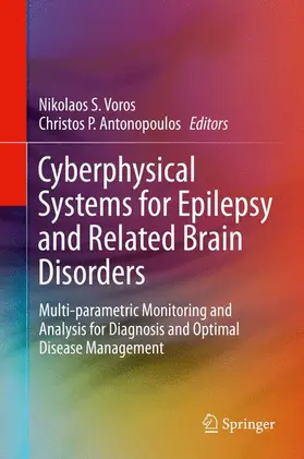 Antonopoulos / Voros | Cyberphysical Systems for Epilepsy and Related Brain Disorders | Buch | 978-3-319-20048-4 | www.sack.de