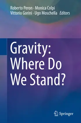 Peron / Colpi / Gorini |  Gravity: Where Do We Stand? | eBook | Sack Fachmedien