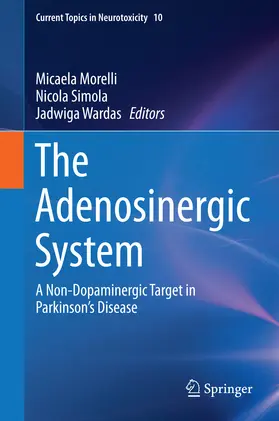 Morelli / Simola / Wardas |  The Adenosinergic System | eBook | Sack Fachmedien