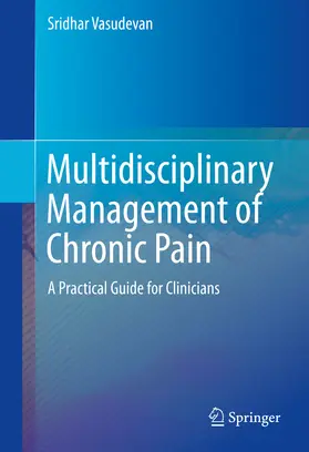 Vasudevan |  Multidisciplinary Management of Chronic Pain | eBook | Sack Fachmedien