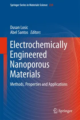 Losic / Santos | Electrochemically Engineered Nanoporous Materials | E-Book | www.sack.de