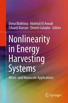 Blokhina / Galayko / El Aroudi | Nonlinearity in Energy Harvesting Systems | Buch | 978-3-319-20354-6 | sack.de