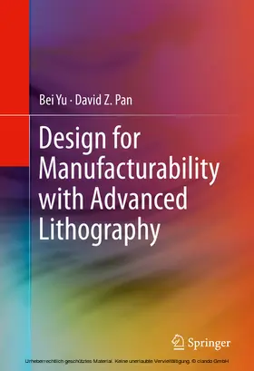 Yu / Pan | Design for Manufacturability with Advanced Lithography | E-Book | www.sack.de