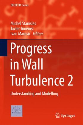 Stanislas / Marusic / Jimenez |  Progress in Wall Turbulence 2 | Buch |  Sack Fachmedien