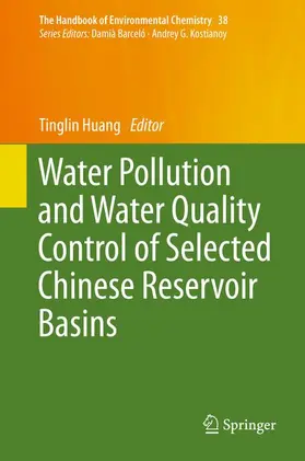 Huang |  Water Pollution and Water Quality Control of Selected Chinese Reservoir Basins | Buch |  Sack Fachmedien