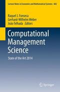 Fonseca / Telhada / Weber |  Computational Management Science | Buch |  Sack Fachmedien