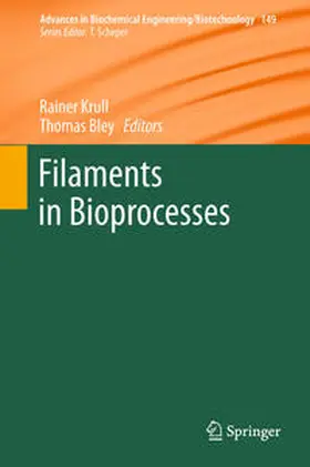 Krull / Bley | Filaments in Bioprocesses | E-Book | sack.de