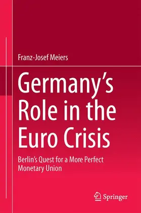 Meiers |  Germany's Role in the Euro Crisis | Buch |  Sack Fachmedien