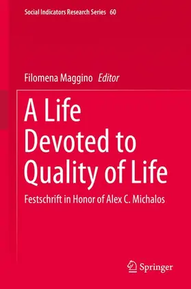 Maggino |  A Life Devoted to Quality of Life | Buch |  Sack Fachmedien