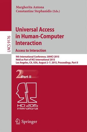 Stephanidis / Antona |  Universal Access in Human-Computer Interaction. Access to Interaction | Buch |  Sack Fachmedien