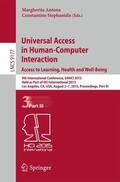 Stephanidis / Antona |  Universal Access in Human-Computer Interaction. Access to Learning, Health and Well-Being | Buch |  Sack Fachmedien