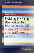 Bithas / Kalimeris |  Revisiting the Energy-Development Link | eBook | Sack Fachmedien