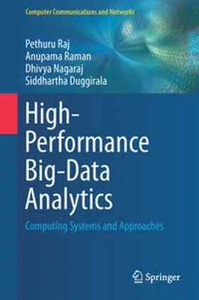 Raj / Duggirala / Raman |  High-Performance Big-Data Analytics | Buch |  Sack Fachmedien
