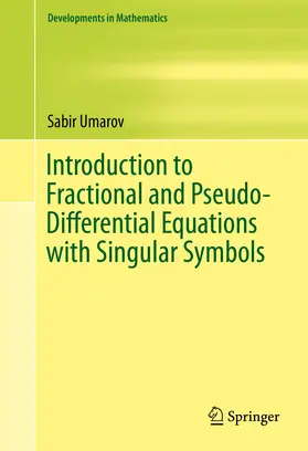 Umarov | Introduction to Fractional and Pseudo-Differential Equations with Singular Symbols | E-Book | sack.de