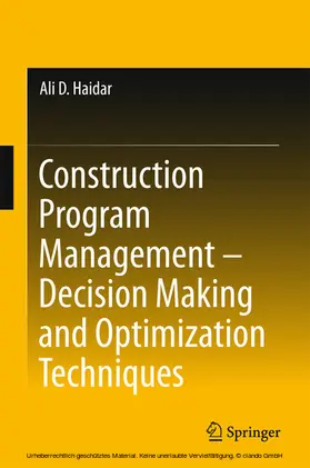 Haidar | Construction Program Management – Decision Making and Optimization Techniques | E-Book | www.sack.de