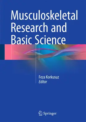 Korkusuz |  Musculoskeletal Research and Basic Science | Buch |  Sack Fachmedien