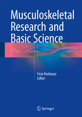 Korkusuz | Musculoskeletal Research and Basic Science | E-Book | sack.de
