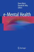 Hilty / Mucic |  e-Mental Health | Buch |  Sack Fachmedien