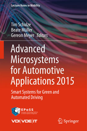 Schulze / Müller / Meyer |  Advanced Microsystems for Automotive Applications 2015 | eBook | Sack Fachmedien