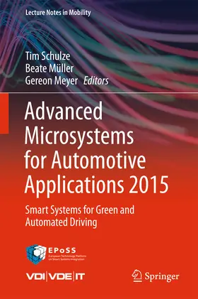 Schulze / Müller / Meyer |  Advanced Microsystems for Automotive Applications 2015 | eBook | Sack Fachmedien