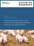 Bundesamt für Verbraucherschutz und Lebe / Bundesamt für Verbraucherschutz und Lebensmittelsicherheit |  Berichte zur Lebensmittelsicherheit 2013 | Buch |  Sack Fachmedien