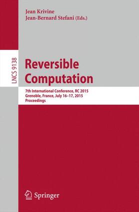 Stefani / Krivine | Reversible Computation | Buch | 978-3-319-20859-6 | sack.de