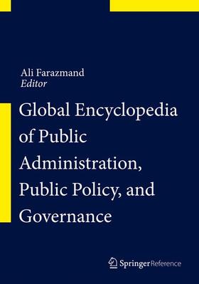 Farazmand | Global Encyclopedia of Public Administration, Public Policy, and Governance | Medienkombination | 978-3-319-20929-6 | sack.de