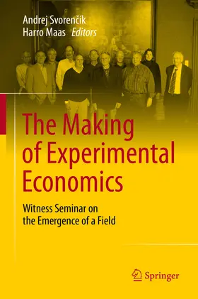 Svorencík / Svorencík / Maas |  The Making of Experimental Economics | eBook | Sack Fachmedien