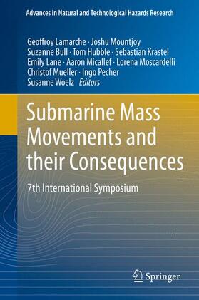 Lamarche / Pecher / Mountjoy |  Submarine Mass Movements and their Consequences | Buch |  Sack Fachmedien