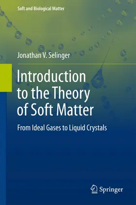 Selinger |  Introduction to the Theory of Soft Matter | eBook | Sack Fachmedien