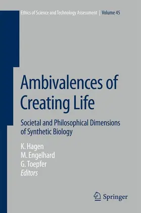 Hagen / Toepfer / Engelhard |  Ambivalences of Creating Life | Buch |  Sack Fachmedien