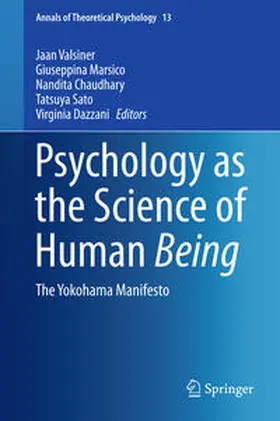 Valsiner / Marsico / Dazzani |  Psychology as the Science of Human Being | Buch |  Sack Fachmedien