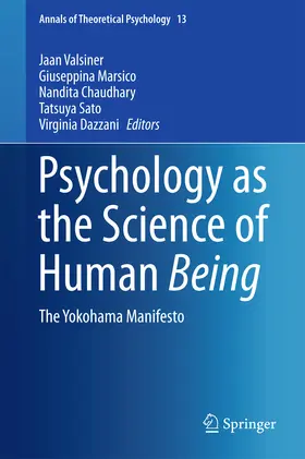 Valsiner / Marsico / Chaudhary |  Psychology as the Science of Human Being | eBook | Sack Fachmedien