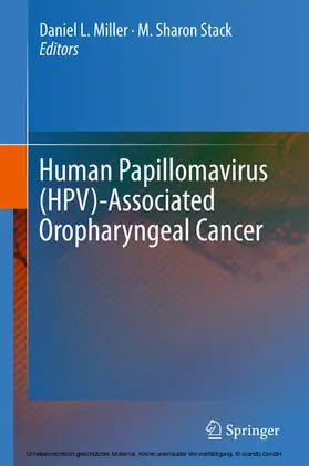 Miller / Stack |  Human Papillomavirus (HPV)-Associated Oropharyngeal Cancer | eBook | Sack Fachmedien