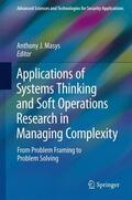 Masys |  Applications of Systems Thinking and Soft Operations Research in Managing Complexity | Buch |  Sack Fachmedien