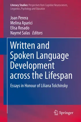 Perera / Aparici / Rosado |  Written and Spoken Language Development across the Lifespan | eBook | Sack Fachmedien