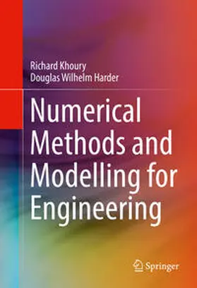 Khoury / Harder | Numerical Methods and Modelling for Engineering | E-Book | www.sack.de