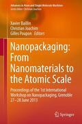Baillin / Poupon / Joachim |  Nanopackaging: From Nanomaterials to the Atomic Scale | Buch |  Sack Fachmedien