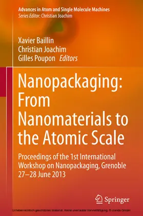 Baillin / Joachim / Poupon | Nanopackaging: From Nanomaterials to the Atomic Scale | E-Book | sack.de