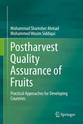 Ahmad / Siddiqui |  Postharvest Quality Assurance of Fruits | eBook | Sack Fachmedien